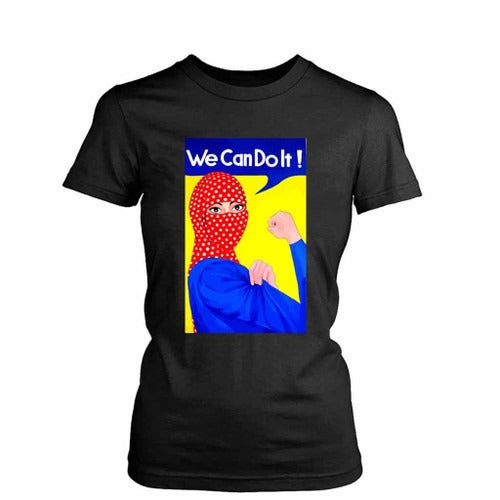 Arabic Hijab We Can Do It Women's T-Shirt Tee