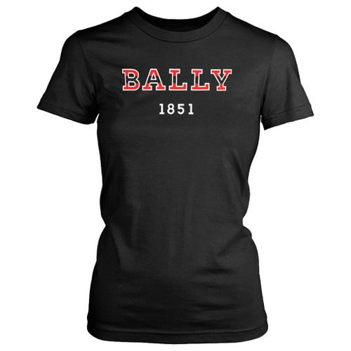 Bally 1851 Funny Bally 1851 Women's T-Shirt Tee