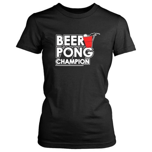 Beer Pong Champion Funny Women's T-Shirt Tee