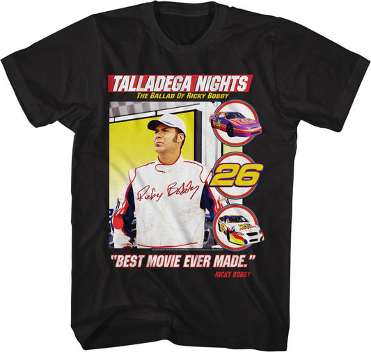 Best Movie Ever Made Talladega Nights T-Shirt