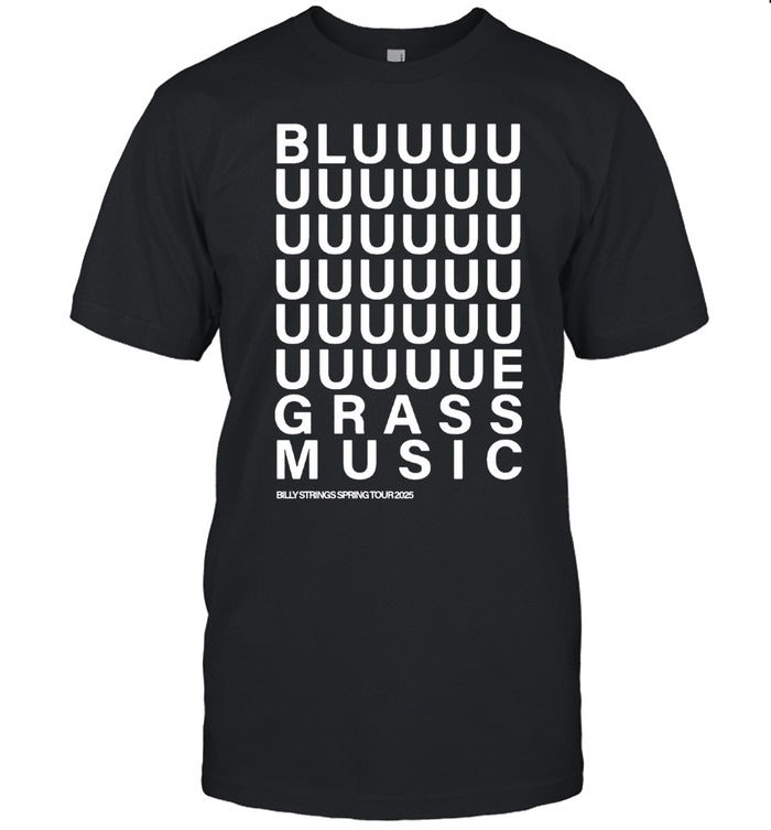 Billy Strings BLUUUUUUUEGRASS Music T Shirt