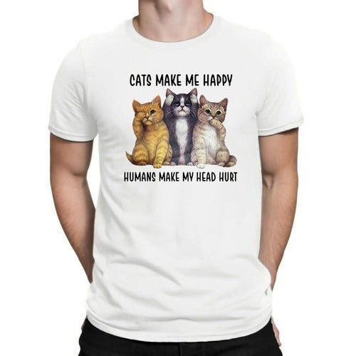 Cats Make Me Happy Humans Make My Head Hurt Funny Man's T-Shirt Tee