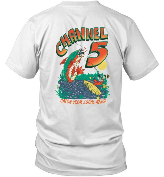 Channel 5 Catching Your Local News Limited 2025 T Shirt