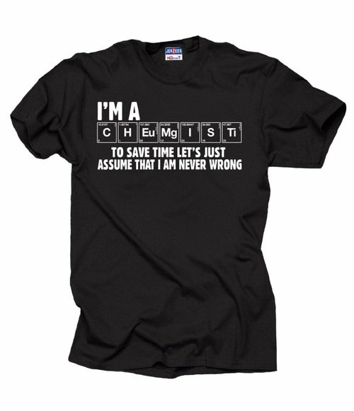 Chemist Funny Profession Man's T-Shirt Tee