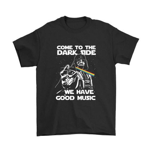 Come To The Dark Side We Have Good Music Man's T-Shirt Tee