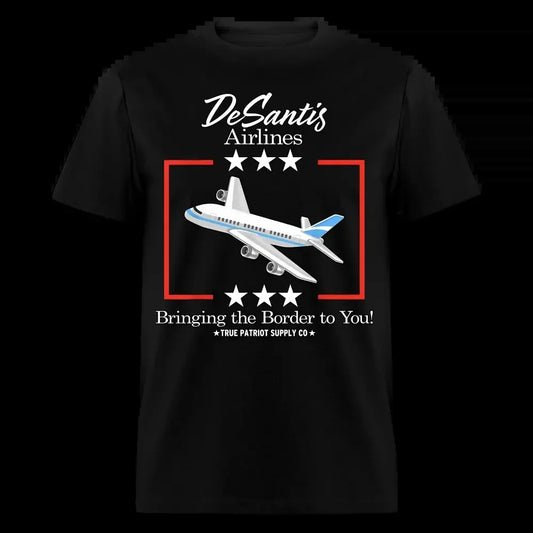 DeSantis Airlines Bringing The Border To You Ron DeSantis Unisex Classic T-Shirt