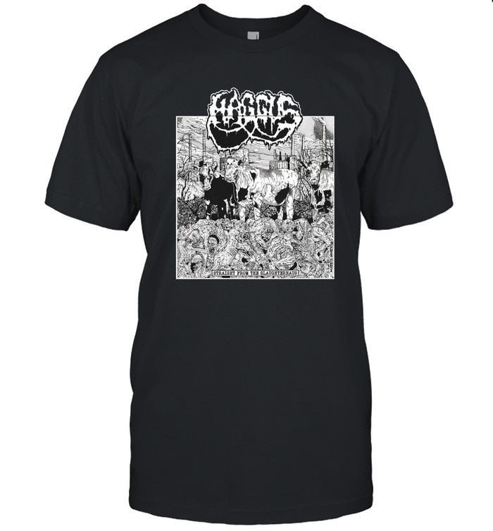 Fade Haggus Haggus Straight From The Slaughterhaus T Shirt