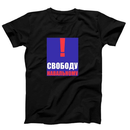 Free Alexei Navalny Are Man's T-Shirt Tee