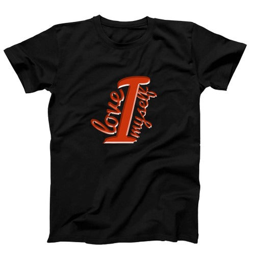 Frenemies I Love Myself Man's T-Shirt Tee