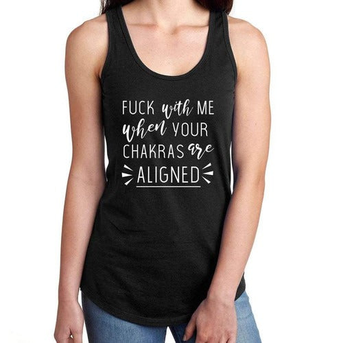 Fuck With Me When Your Chakras Are Aligned Logo Man's T-Shirt Tee