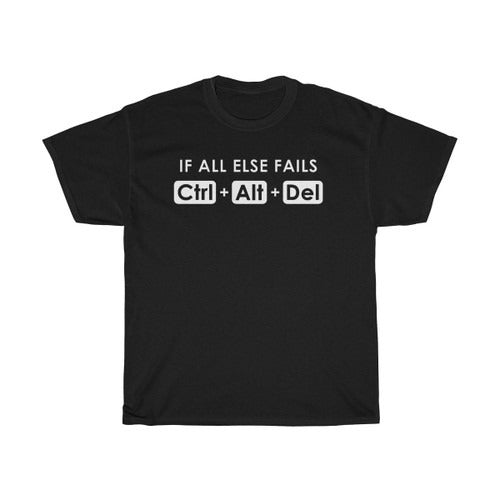 Funny Control Alt Delete Printed Computer Geek Fail Nerd Man's T-Shirt Tee