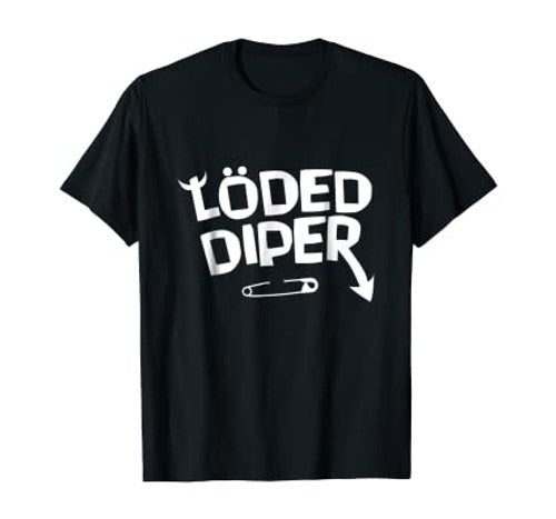 Funny Loded Diper Man's T-Shirt Tee