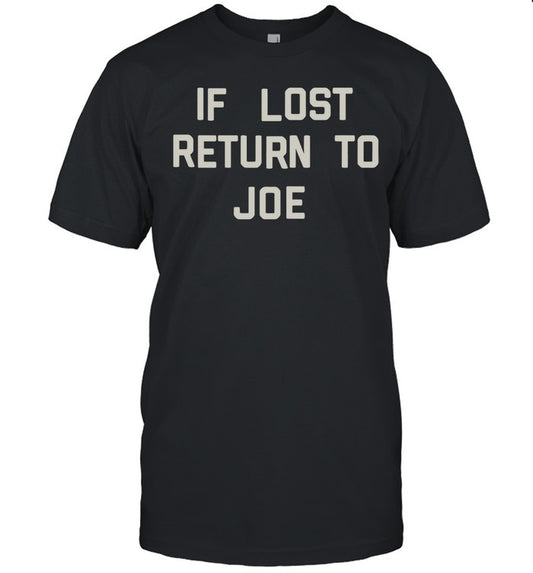 Joe Jonas If Lost Return To Joe Hot 2025 T Shirt