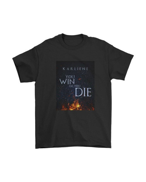 Karliene You Win Or You Die Game Of Thrones Poster Man's T-Shirt Tee
