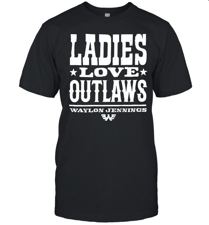 Ladies Love Outlaws T Shirt