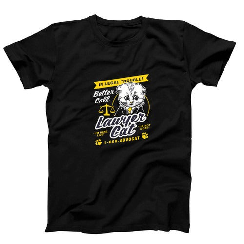 Lawyer Cat Advocat Funny Meme Man's T-Shirt Tee