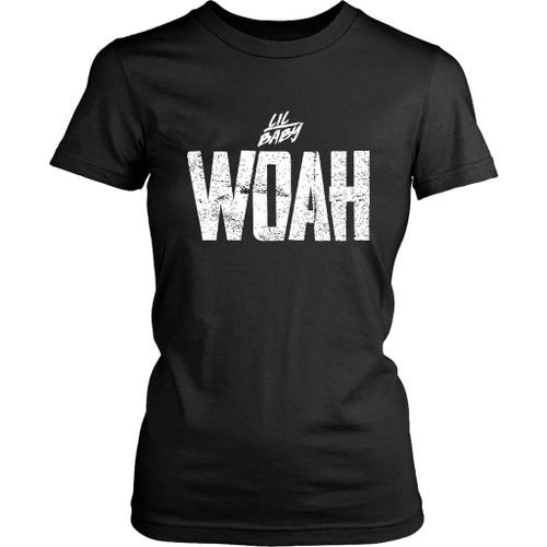 Lil Baby Woah Women's T-Shirt Tee
