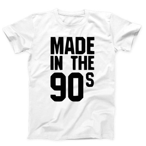 Made In The 90 S Meme Funny Man's T-Shirt Tee