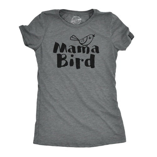 Mama Bird Funny Man's T-Shirt Tee
