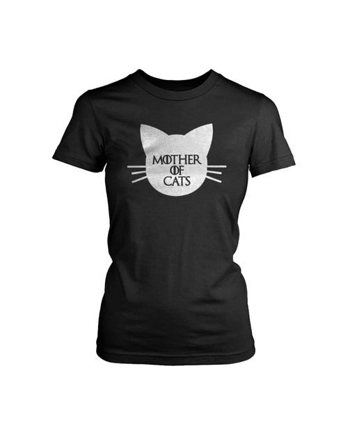 Mother Of Cats Funny Game Of Thrones Mother Of Thrones Women's T-Shirt Tee