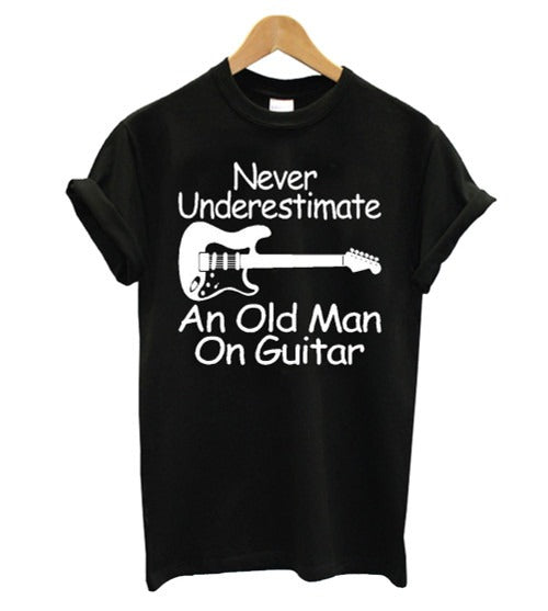 Never Underestimate An Old Man On Guitar Man's T-Shirt Tee