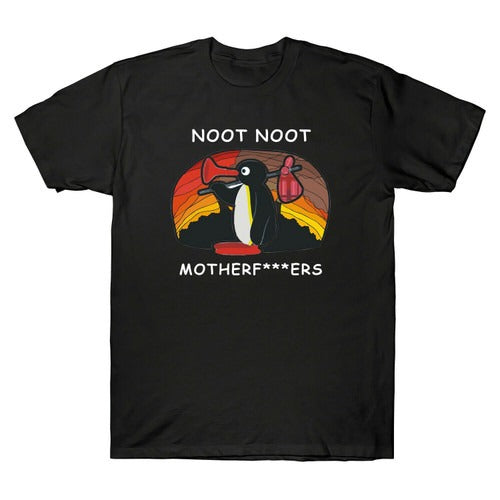 Noot Noot Pingu Noot Pingu Motherfuckers Funny Man's T-Shirt Tee