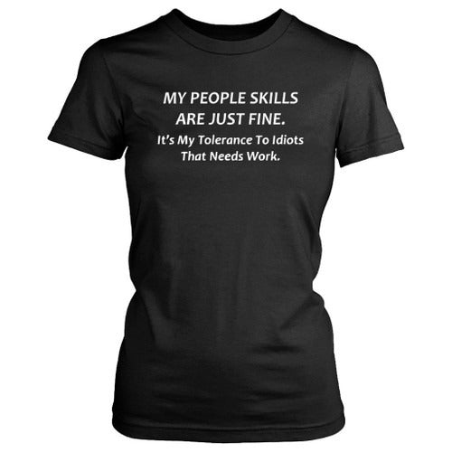 People Skills Funny Women's T-Shirt Tee