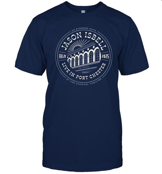 Port Chester NY Show Jason Isbell Feb 20 2025 T Shirt