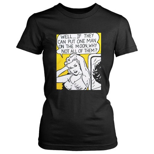 Retro 80S Unworn Well If They Can Put One Man On The Moon, In The Roy Lichtenstein Style Terry And The Pirates Women's T-Shirt Tee