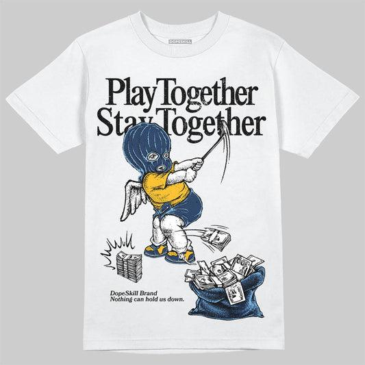 Retro Dunk From Above 4s DopeSkill T-Shirt Play together, Stay together Graphic