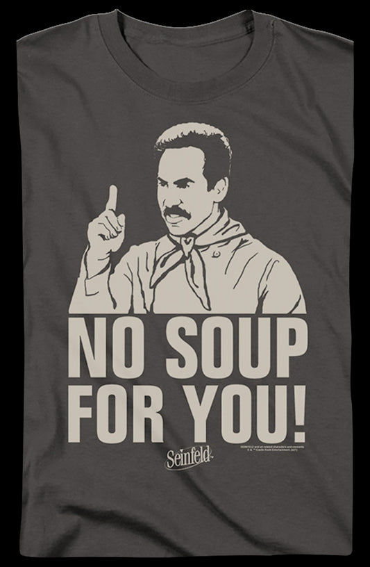 Retro No Soup For You Seinfeld T-Shirt