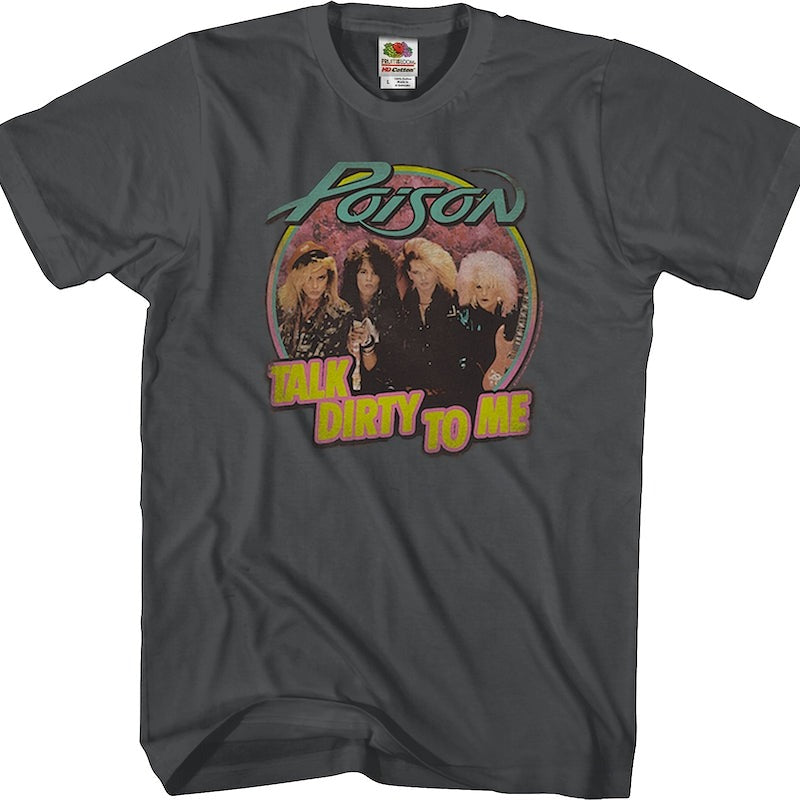 Retro Talk Dirty To Me Poison T-Shirt