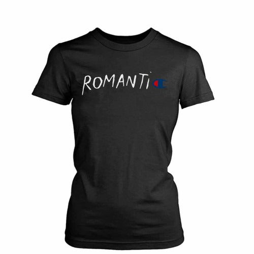 Romantic Champion Parody Women's T-Shirt Tee
