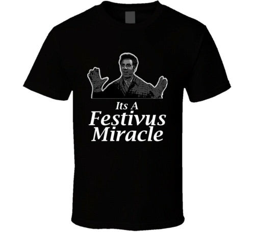 Seinfeld Festivus Kramer Funny Tv Show Man's T-Shirt Tee