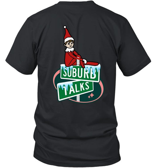 Suburb Talks Elf On The Shelf Black Unisex T Shirt