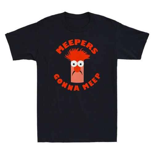 The Muppet Show Beaker Meepers Gonna Meep Funny Man's T-Shirt Tee