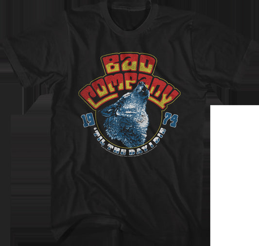'Til The Day I Die Bad Company T-Shirt