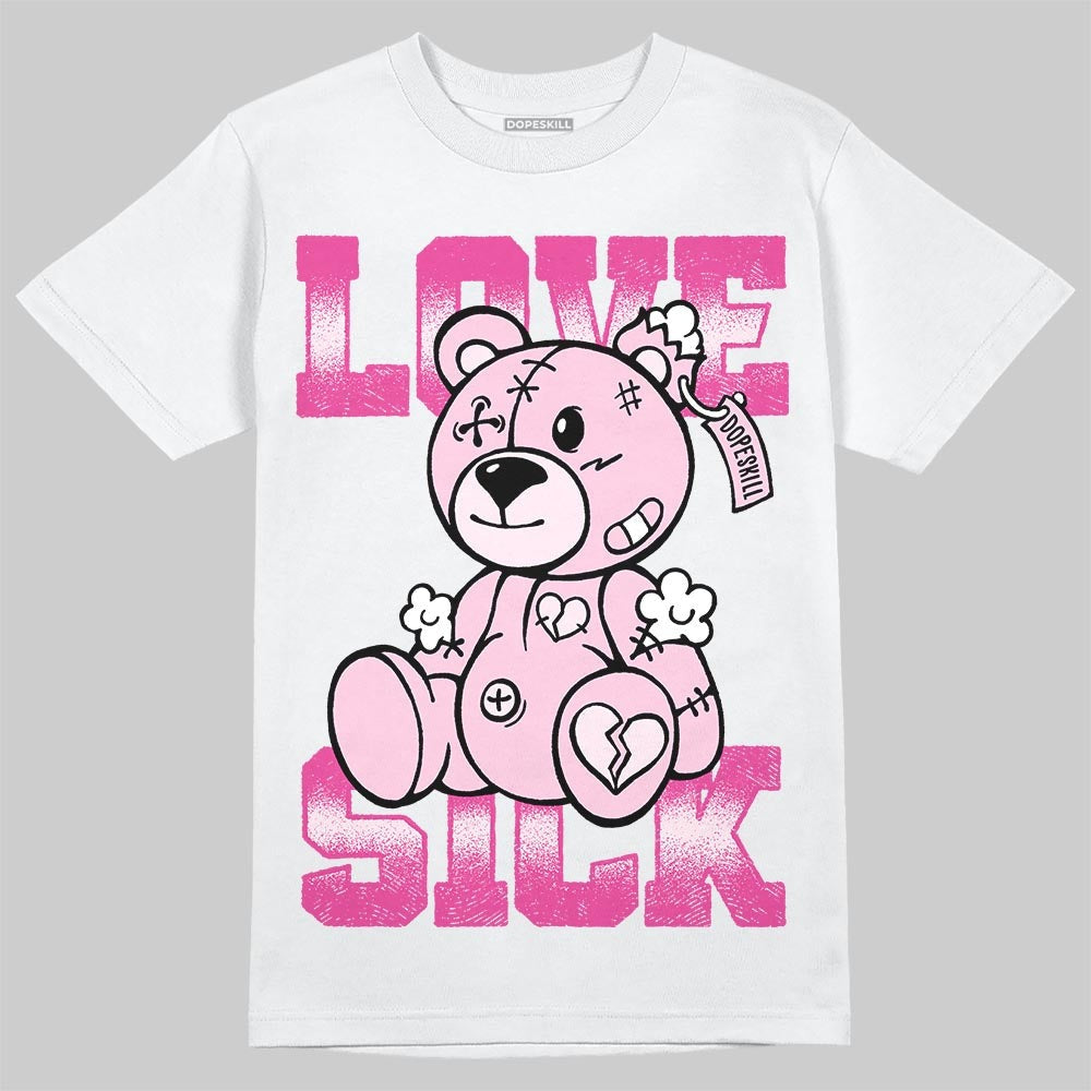Triple Pink Dunk DopeSkill T-Shirt Love Sick Graphic