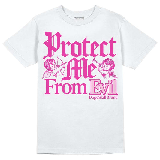 Triple Pink Dunk DopeSkill T-Shirt Protect Me From Evil Graphic