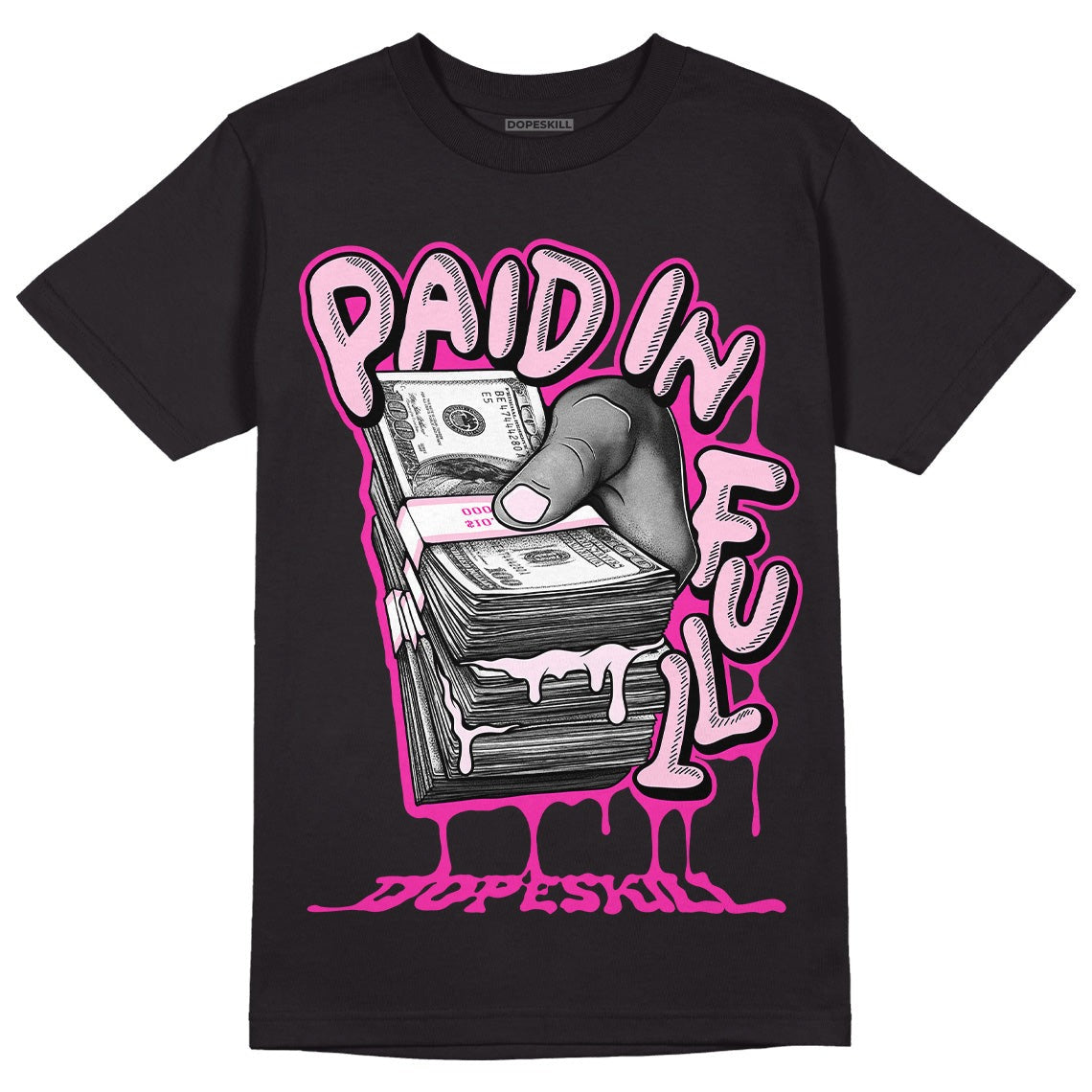 Triple Pink Dunk Low DopeSkill T-Shirt Paid In Full Graphic