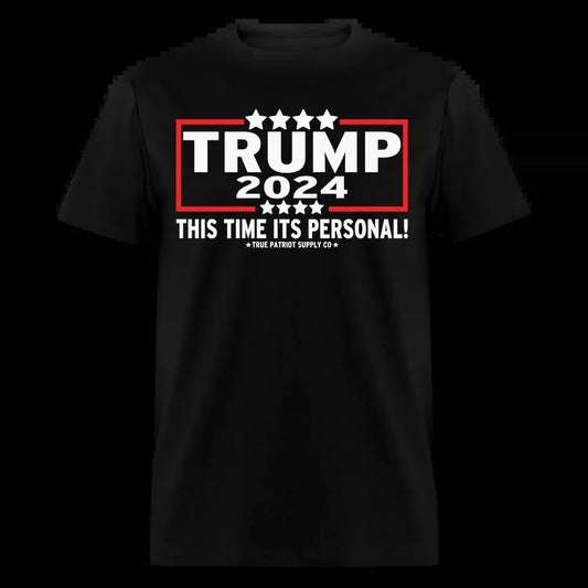Trump 2024 This Time Its Personal Unisex Classic T-Shirt