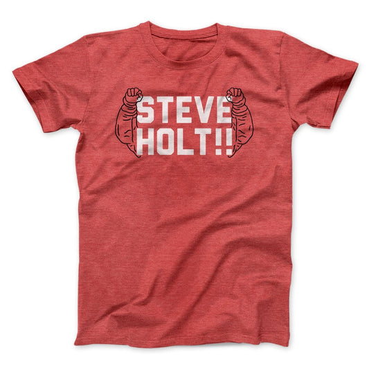 Steve Holt Men/Unisex T-Shirt