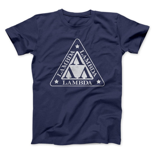 Lambda Lambda Lambda Funny Movie Men/Unisex T-Shirt