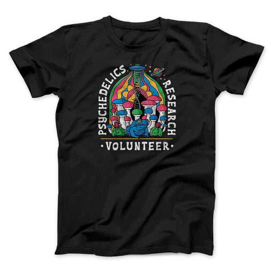 Psychedelics Research Volunteer Men/Unisex T-Shirt