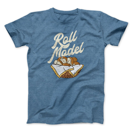 Roll Model Funny Thanksgiving Men/Unisex T-Shirt