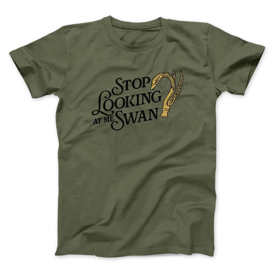 Stop Looking At Me Swan Men/Unisex T-Shirt