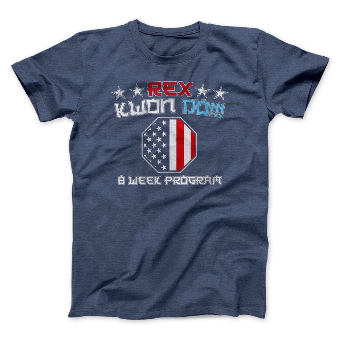 Rex Kwon Do Funny Movie Men/Unisex T-Shirt
