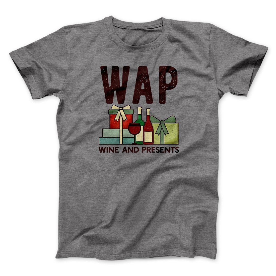 WAP- Wine & Presents Men/Unisex T-Shirt