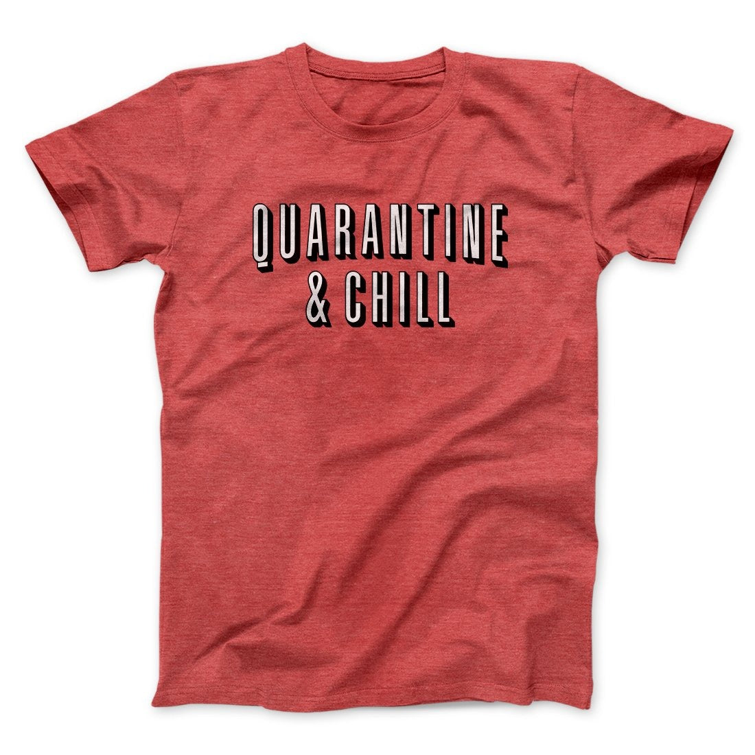 Quarantine and Chill Funny Movie Men/Unisex T-Shirt