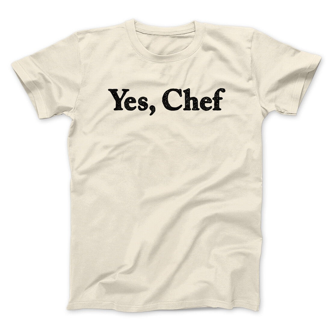 Yes Chef Men/Unisex T-Shirt